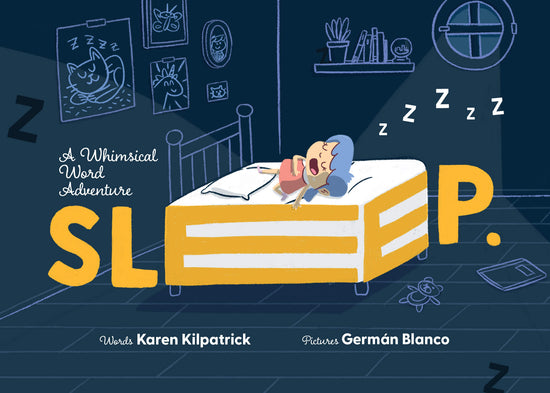 SLEEP: A Whimsical Word Adventure into the Imaginative World of Sleep