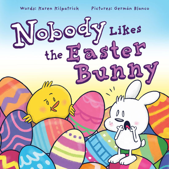 Nobody Likes the Easter Bunny