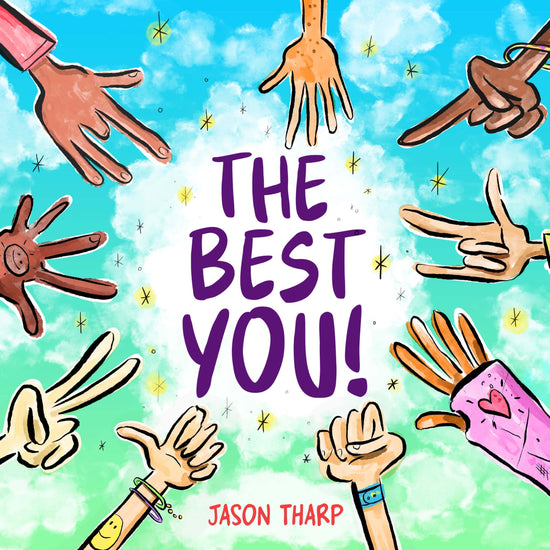 The Best You! By Jason Tharp