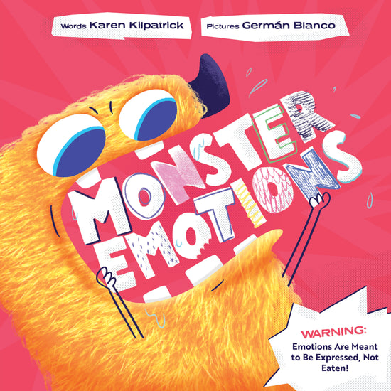 Monster Emotions: A Story about Sharing (not Eating) Feelings